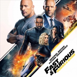 Various Artist - Fast & Furious Presents Hobbs & Shaw (Original Motion Picture Soundtrack)